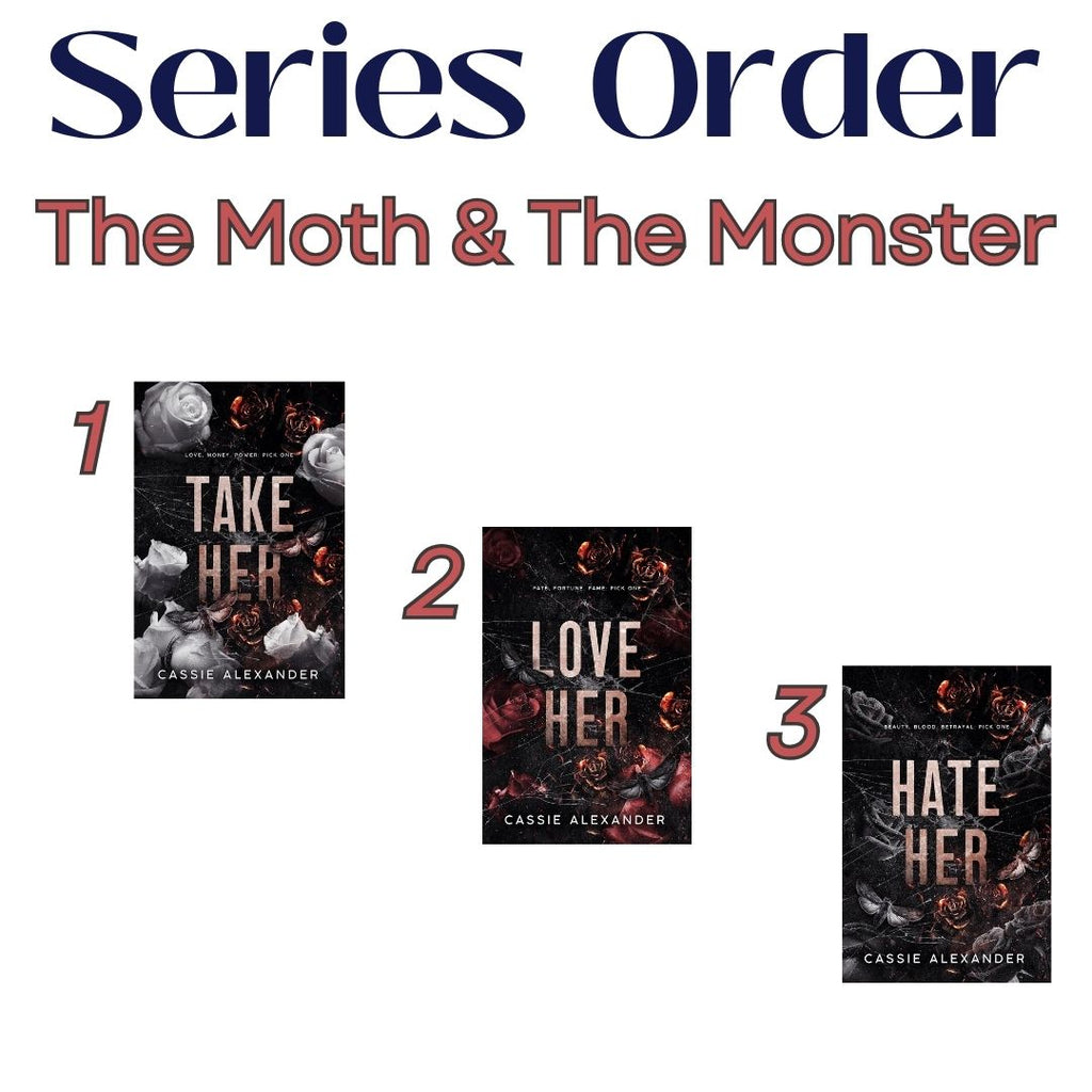 Take Her: The Moth and the Monster Trilogy - Book 1 (Signed Paperback)
